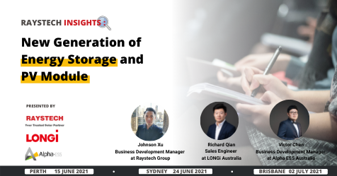 Raystech Insights: New Generation of Energy Storage and PV Modules