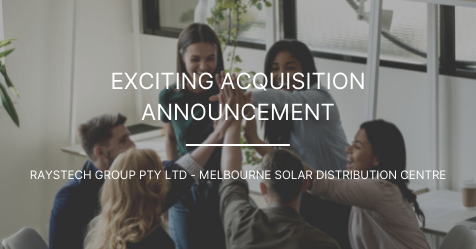 Raystech Melbourne Distribution Centre Acquisition