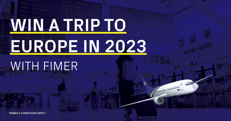 FIMER is giving away TWO European Trips in 2023 FIMER is giving away TWO European Trips in 2023